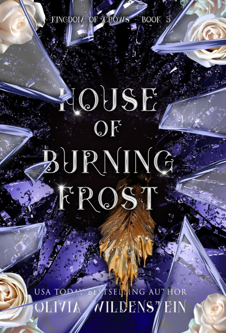 HOUSE OF BURNING FROST