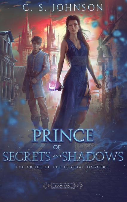 Prince of Secrets and Shadows