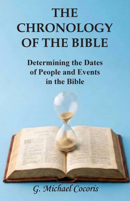The Chronology of the Bible