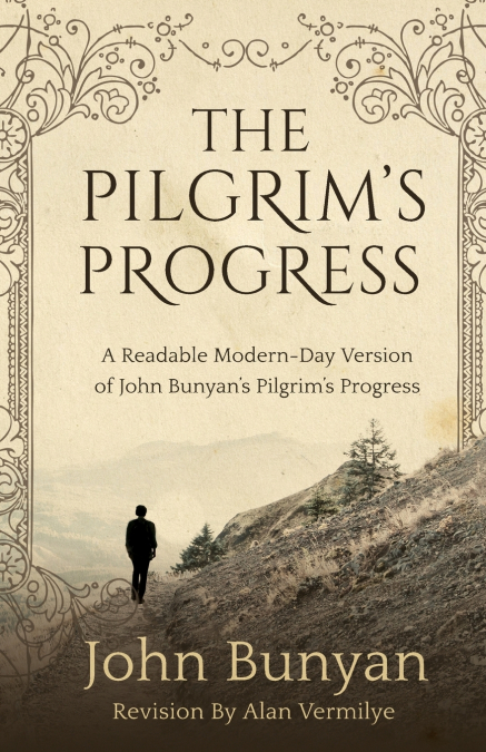 The Pilgrim’s Progress