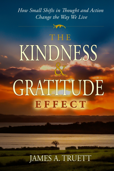 The Kindness & Gratitude Effect