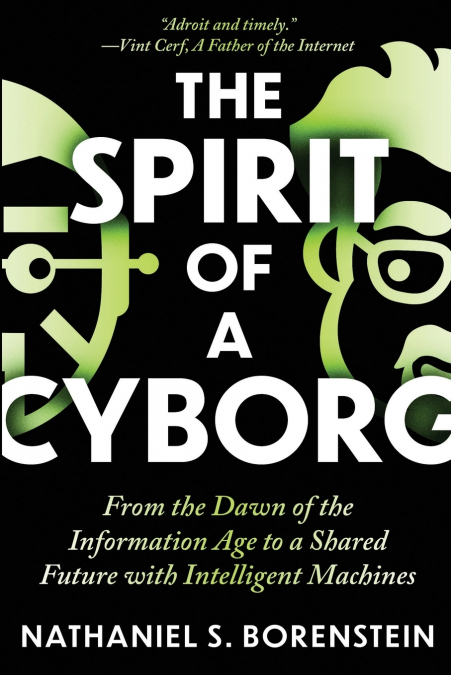 The Spirit of a Cyborg