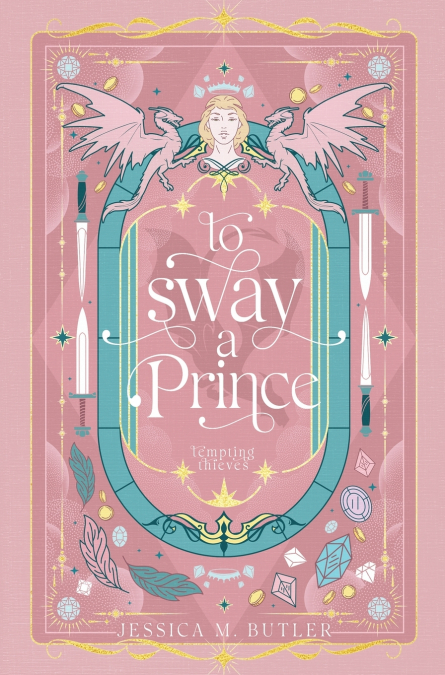 To Sway a Prince