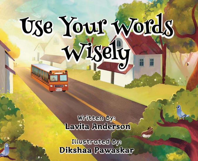 Use Your Words Wisely