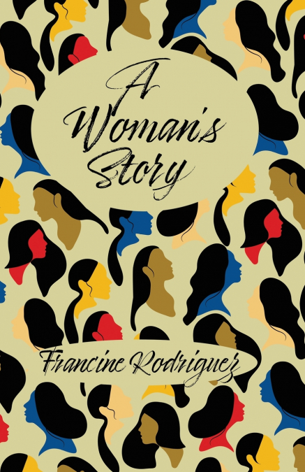 A Woman’s Story