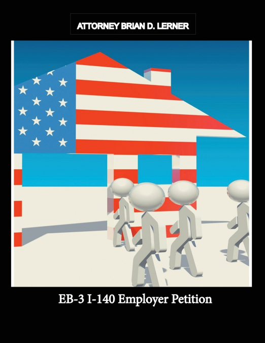 EB-3 I-140 Employer Petition