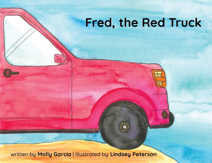 Fred, the Red Truck