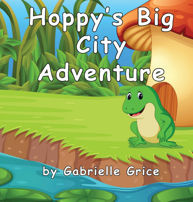 Hoppy’s Big City Adventure