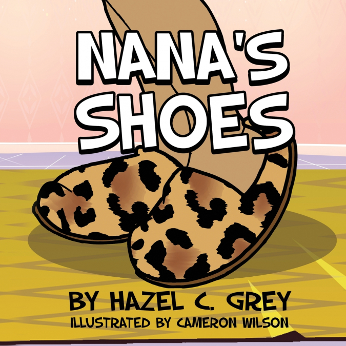 Nana’s Shoes
