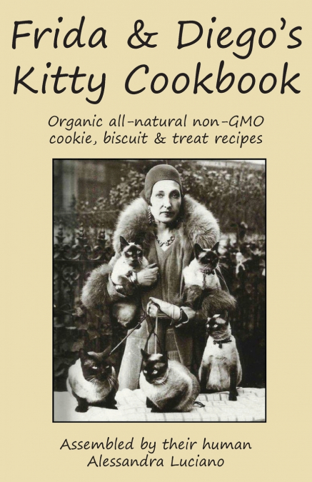 Frida & Diego’s Kitty Cookbook