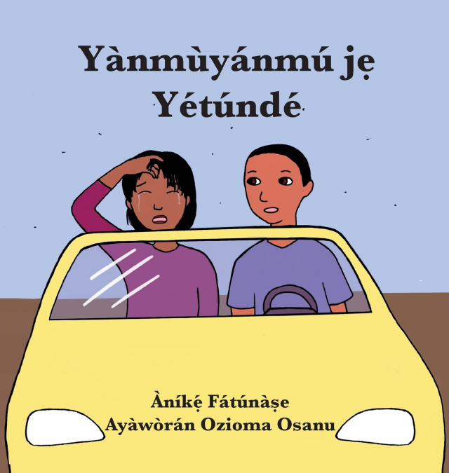 Yànmùyánmú jẹ Yétúndé