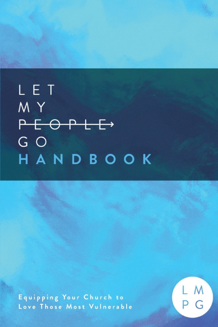 The Let My People Go Handbook