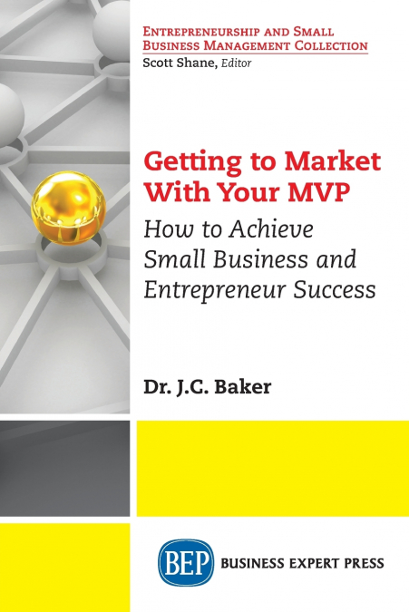 Getting to Market With Your MVP