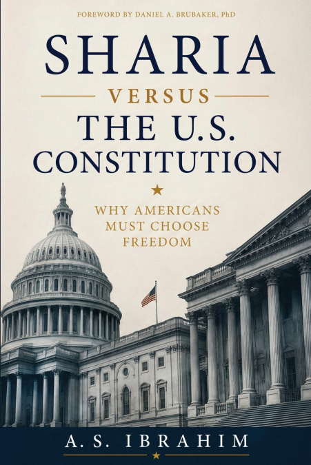 Sharia Versus the U.S. Constitution