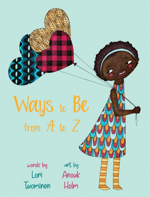Ways to Be from A to Z