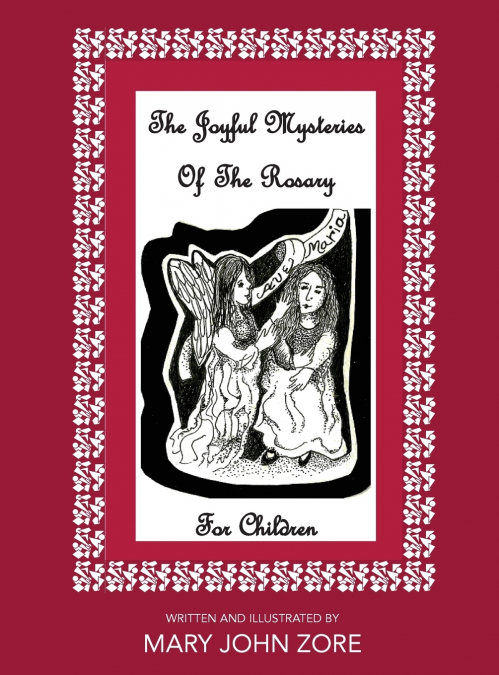 The Joyful Mysteries Of The Rosary For Children