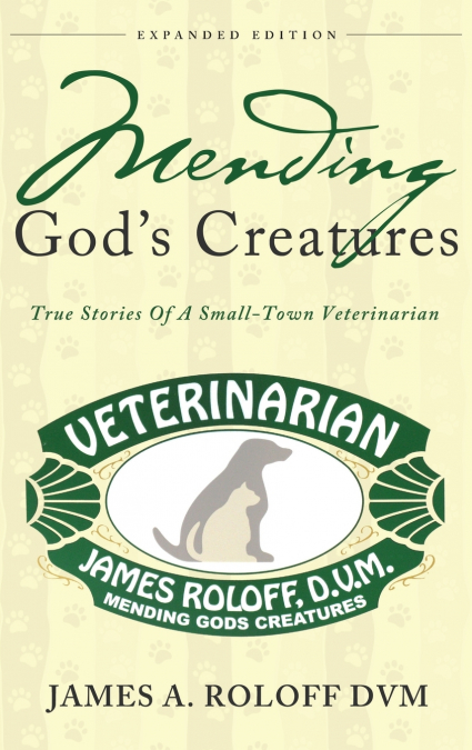Mending God’s Creatures