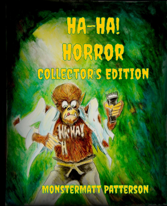 Ha-Ha! Horror Collector’s Edition