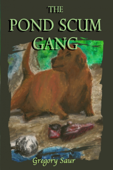 The Pond Scum Gang
