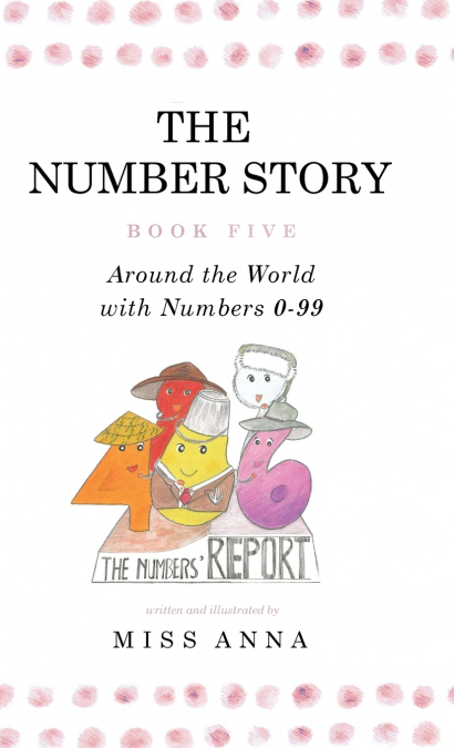 The Number Story 5 &The Number Story 6