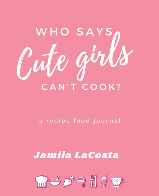 Who Says Cute Girls Can’t Cook?