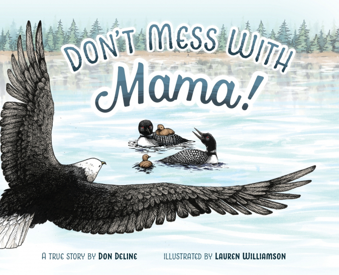 Don’t Mess with Mama