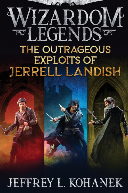 The Outrageous Exploits of Jerrell Landish
