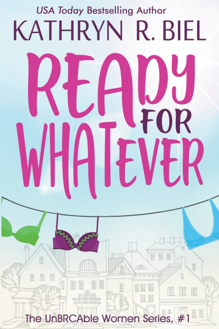 Ready for Whatever