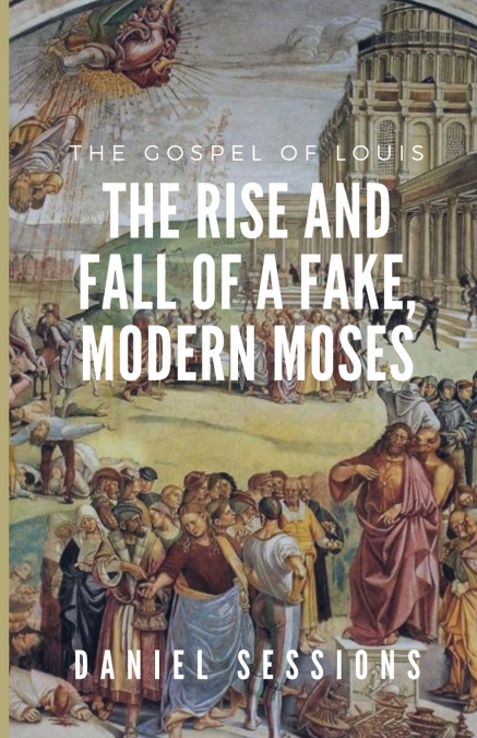 The Gospel of Louis