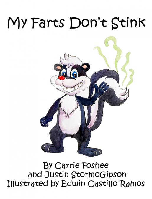 My Farts Don’t Stink