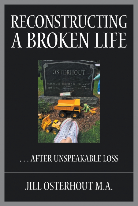 Reconstructing a Broken Life