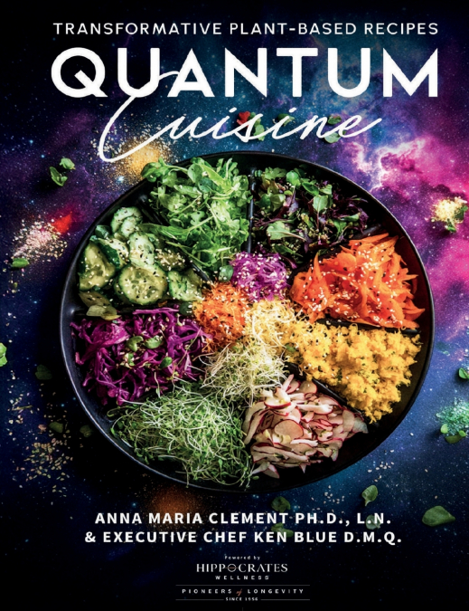Quantum Cuisine-Transformative Plant-Based Recipes