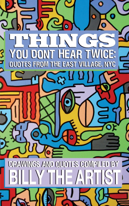 Things You Don’t Hear Twice