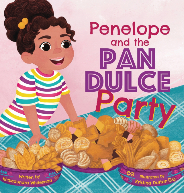 Penelope and the Pan Dulce Party