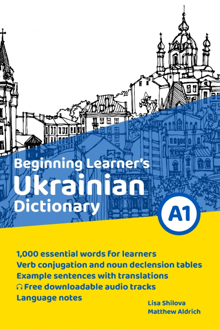 Beginning Learner’s Ukrainian Dictionary