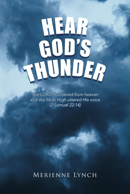 Hear God’s Thunder