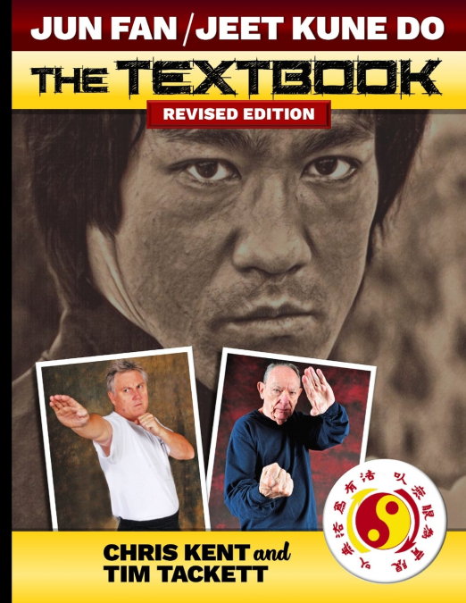 JUN FAN JEET KUNE DO THE TEXTBOOK