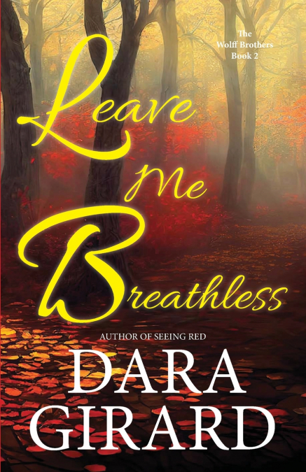 Leave Me Breathless