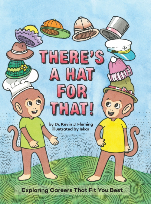 There’s a Hat for That!