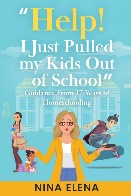 Help! I Just Pulled my Kids Out of School