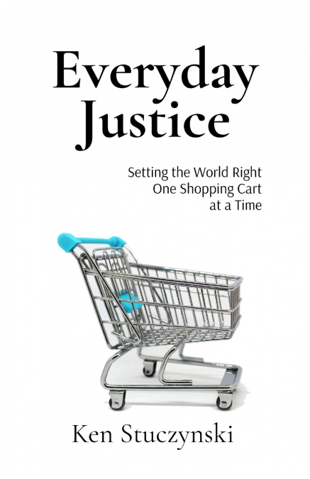 Everyday Justice