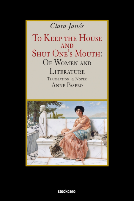 To Keep the House and Shut One’s Mouth