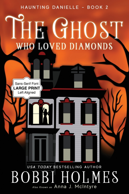 The Ghost Who Loved Diamonds