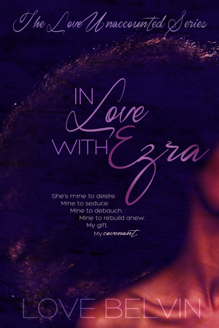 In Love with Ezra