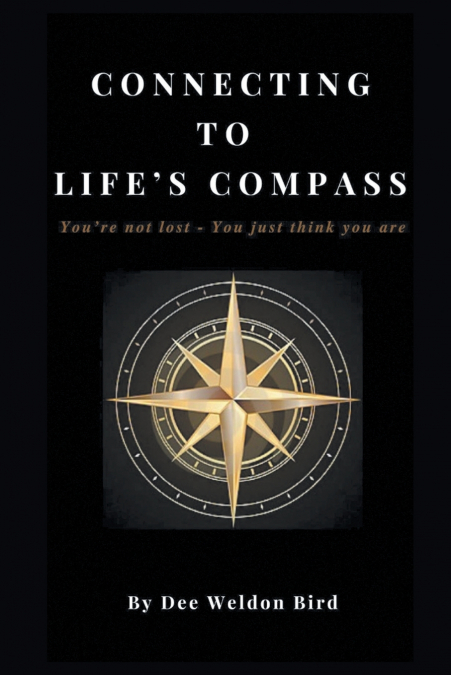 Connecting to Life’s Compass