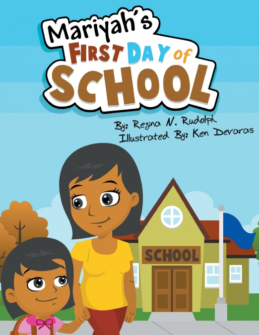 Mariyah’s First Day of School