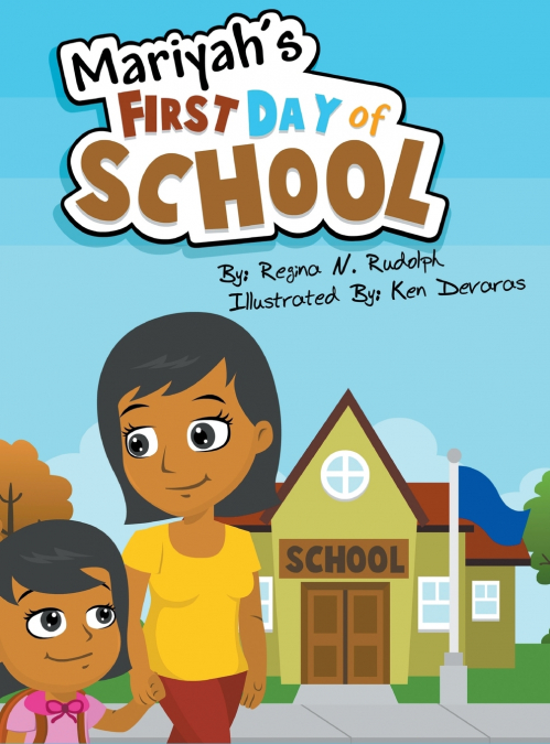Mariyah’s First Day of School