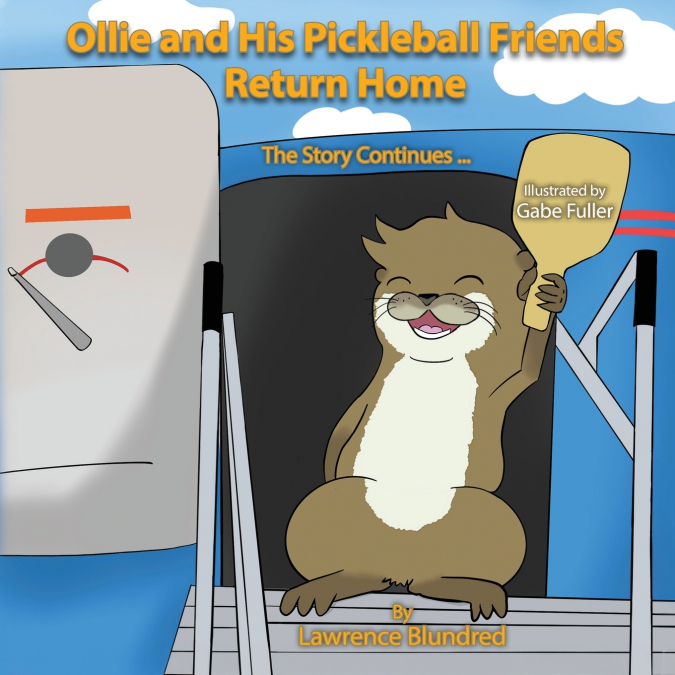 Ollie & His Pickleball Friends Return Home