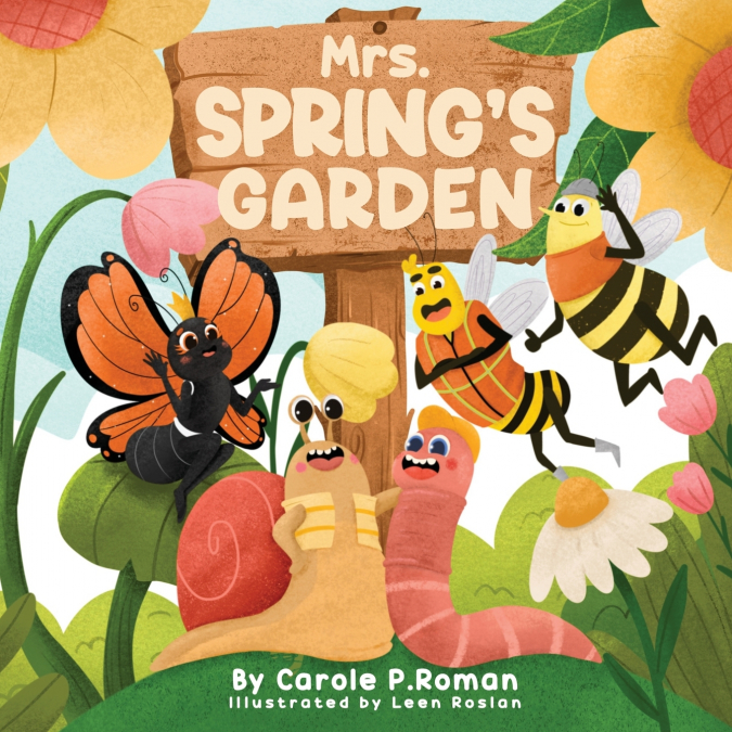 Mrs. Spring’s Garden