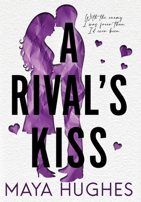 A Rival’s Kiss